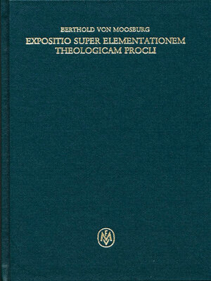 cover image of Expositio super elementationem theologicam Procli
